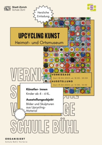 Flyer der Schule und Horteria Bühl «Upcycling Kunst»